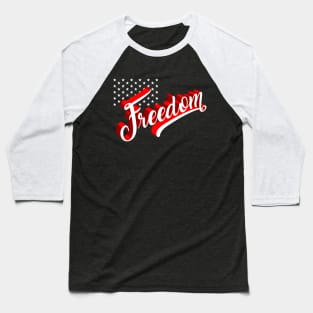 Freedom Baseball T-Shirt